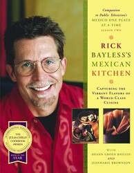 Rick Bayless Mexican Kitchen Rick Bayless Mexican Kitchen