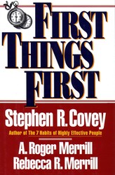 First Things First First Things First
