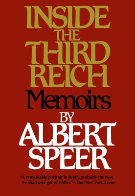 Inside the Third Reich Inside the Third Reich