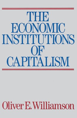 Economic Intstitutions of Capitalism Economic Intstitutions of Capitalism