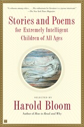 Stories and Poems for Extremely Intelligent Children of All Ages Stories and Poems for Extremely Intelligent Children of All Ages