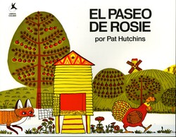 El Paseo de Rosie (Rosie's Walk) El Paseo de Rosie (Rosie's Walk)