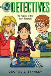 The Mystery of the Hairy Tomatoes The Mystery of the Hairy Tomatoes
