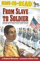 From Slave to Soldier From Slave to Soldier