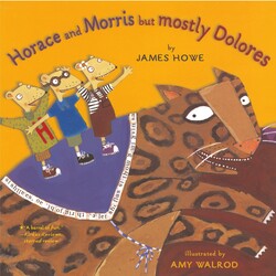 Horace and Morris But Mostly Dolores Horace and Morris But Mostly Dolores