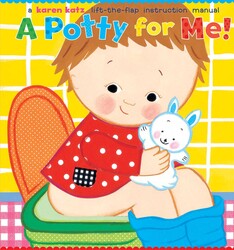 A Potty for Me! A Potty for Me!