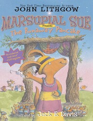 Marsupial Sue Presents "The Runaway Pancake" Marsupial Sue Presents "The Runaway Pancake"