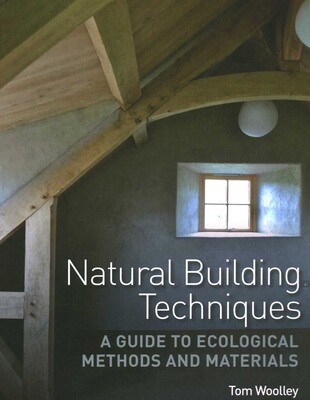 Natural Building Techniques Natural Building Techniques