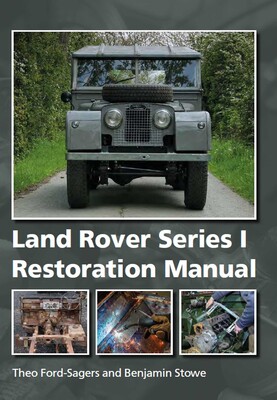 Land Rover Series 1 Restoration Manual Land Rover Series 1 Restoration Manual