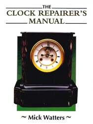 Clock Repairer's Manual Clock Repairer's Manual