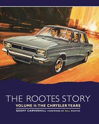 The Rootes Story The Rootes Story