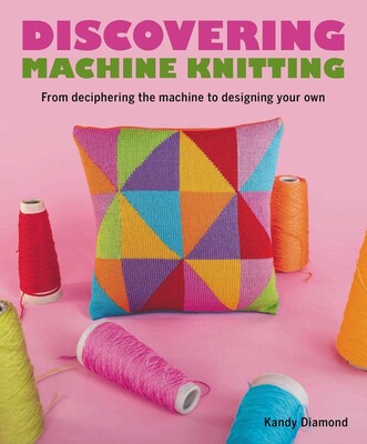 Discovering Machine Knitting Discovering Machine Knitting
