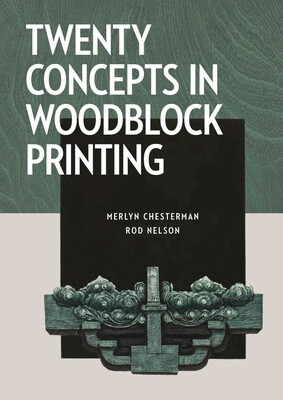 Twenty Concepts in Woodblock Printing Twenty Concepts in Woodblock Printing