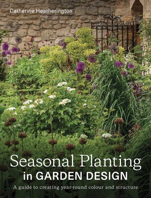 Seasonal Planting in Garden Design Seasonal Planting in Garden Design