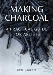 Making Charcoal for Artists Making Charcoal for Artists