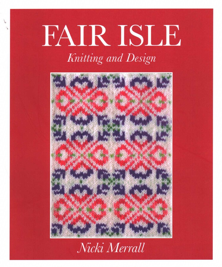 Fair Isle Knitting And Design