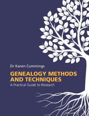 Genealogy Methods and Techniques Genealogy Methods and Techniques