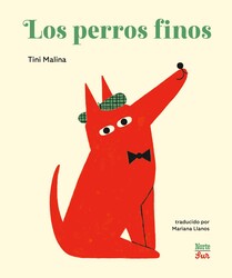 Los perros finos Los perros finos