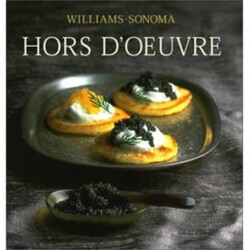 Williams-Sonoma Collection: Hor d'oeuvre Williams-Sonoma Collection: Hor d'oeuvre