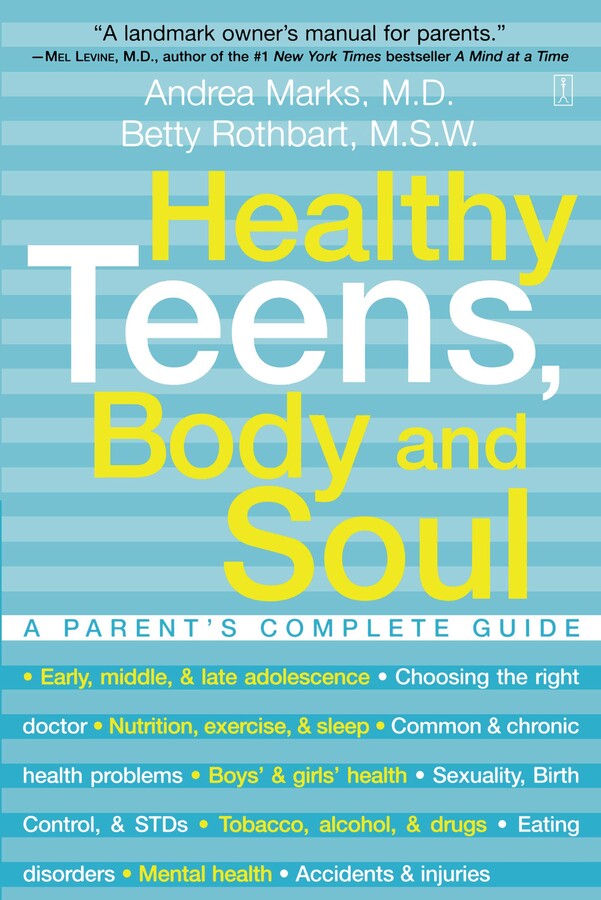 Healthy Teens, Body and Soul