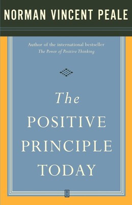 The Positive Principle Today The Positive Principle Today
