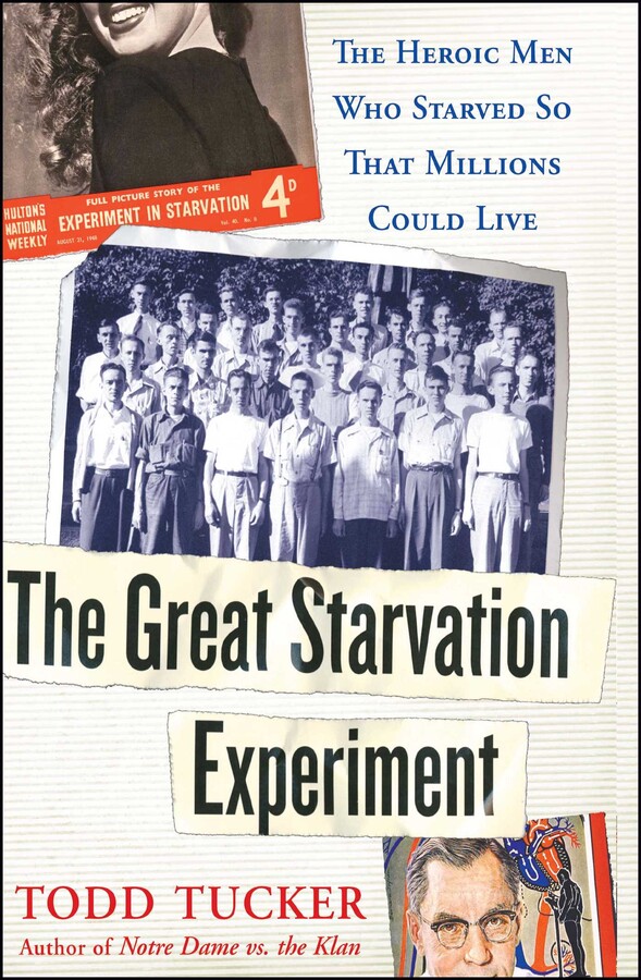 Great Starvation Experiment