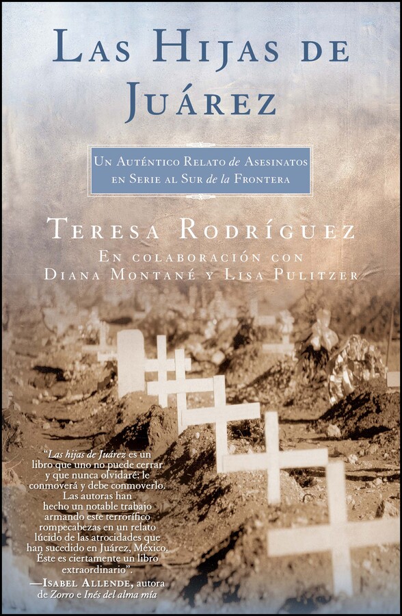 Hijas de Juarez (Daughters of Juarez)