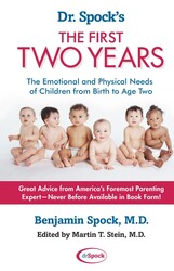 Dr. Spock's The First Two Years
