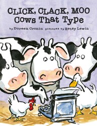 Click, Clack, Moo - Cows That Type Click, Clack, Moo - Cows That Type
