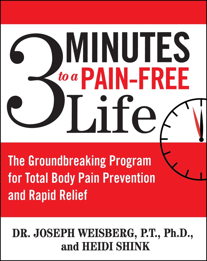 3 Minutes to a Pain-Free Life