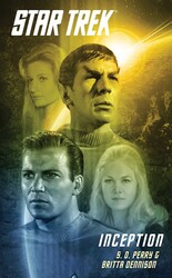 Star Trek: The Original Series: Inception Star Trek: The Original Series: Inception