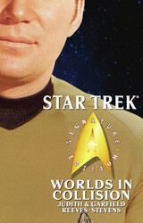 Star Trek: Signature Edition: Worlds in Collision Star Trek: Signature Edition: Worlds in Collision