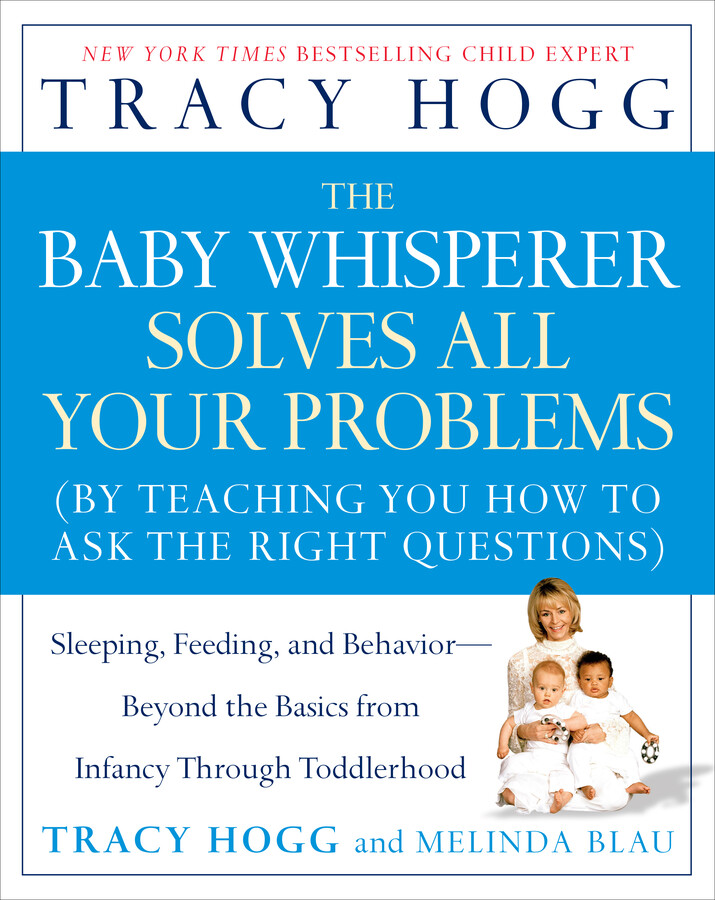Baby Whisperer Solves All Your Problems