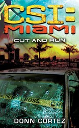CSI: Miami: Cut and Run CSI: Miami: Cut and Run