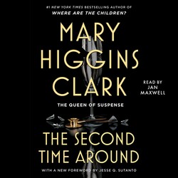 The Second Time Around Audiobook by Mary Higgins Clark, Jan