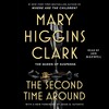 The Second Time Around Audiobook by Mary Higgins Clark, Jan
