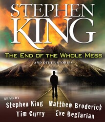 The End of the Whole Mess
