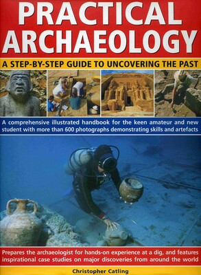 Practical Archaeology Practical Archaeology
