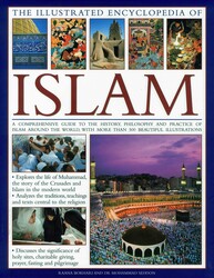 The Illustrated Encyclopedia of Islam