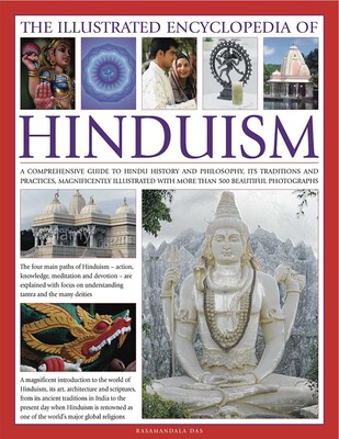 The Illustrated Encyclopedia of Hinduism The Illustrated Encyclopedia of Hinduism