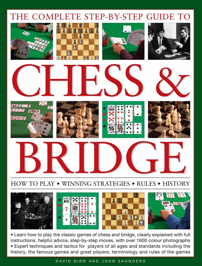 Complete Step-By-Step Guide to Chess & Bridge