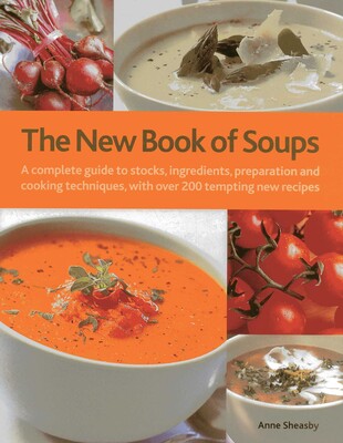 The New Book of Soups The New Book of Soups
