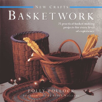 New Crafts: Basketwork New Crafts: Basketwork