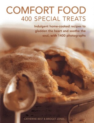 Comfort Food: 400 Special Treats Comfort Food: 400 Special Treats