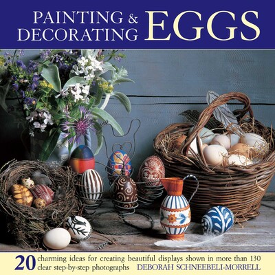 Painting & Decorating Eggs Painting & Decorating Eggs