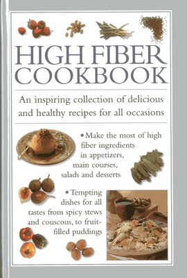 High Fibre Cookbook High Fibre Cookbook
