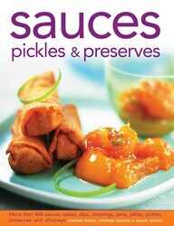 Sauces, Pickles & Preserves Sauces, Pickles & Preserves