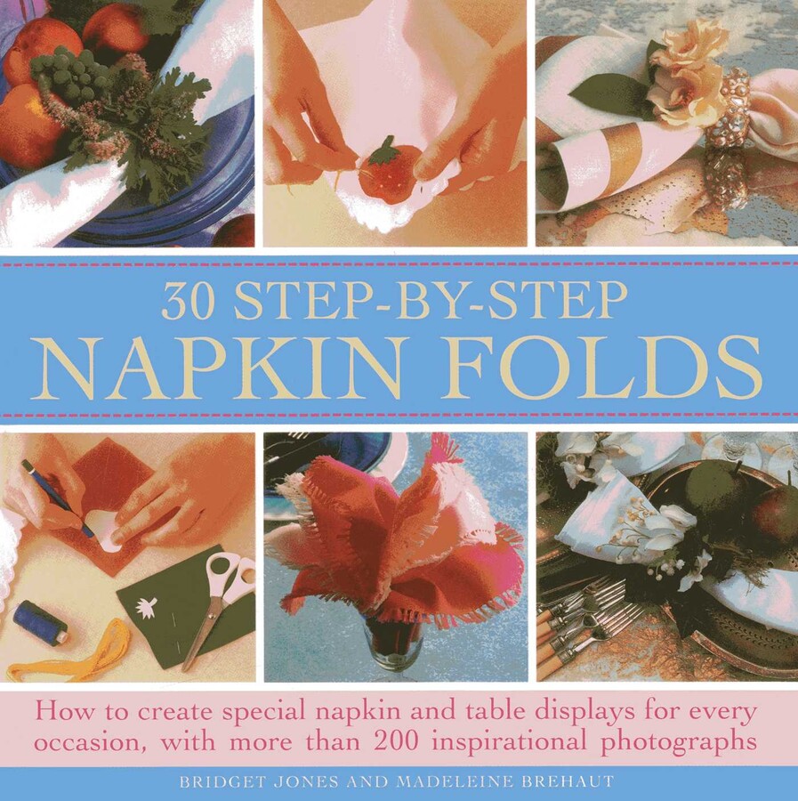30 Step- By-Step Napkin Fold