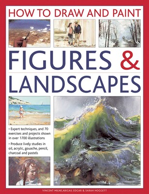 How To Draw And Paint Figures & Landscapes
