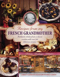 Recipes From My French Grandmother Recipes From My French Grandmother